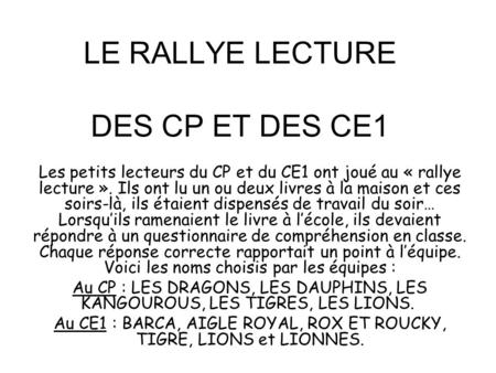 LE RALLYE LECTURE DES CP ET DES CE1