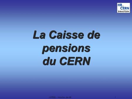La Caisse de pensions du CERN