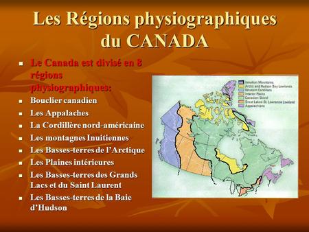 Les Régions physiographiques du CANADA