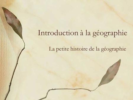 Introduction à la géographie