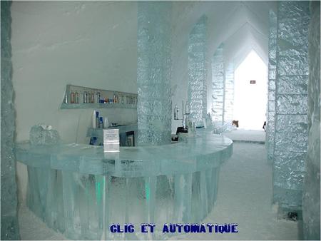 Un hôtel de glace au Canada Fondu à chaque printemps « l'Ice Hôtel » est reconstruit tous les hivers. Elle est maintenant situé sur le terrain de.