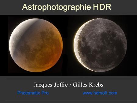 Astrophotographie HDR