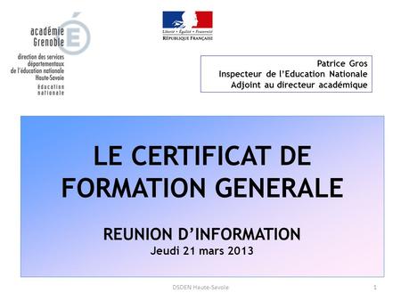 LE CERTIFICAT DE FORMATION GENERALE REUNION D’INFORMATION