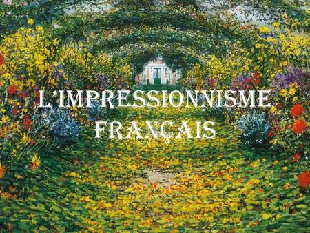 L’Impressionnisme Français