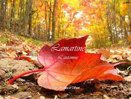 Lamartine L’automne Par Nanou et Stan.