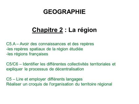 GEOGRAPHIE Chapitre 2 : La région