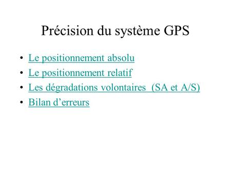 Précision du système GPS