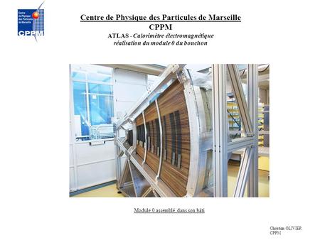 Centre de Physique des Particules de Marseille CPPM