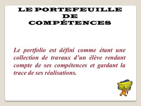 LE PORTEFEUILLE DE COMPÉTENCES