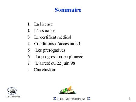 Sommaire 1 La licence 2 L’assurance 3 Le certificat médical