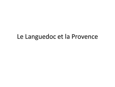 Le Languedoc et la Provence. Arenes d’Arles Carcassone.