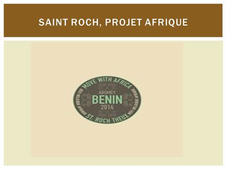 SAINT ROCH, PROJET AFRIQUE. -Concerts de noël *** -marche parrainée. -souper- concert africa! -aquabike ~ EN QUÊTE DE FONDS $$$