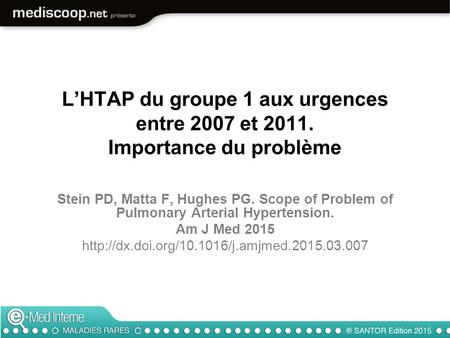 L’HTAP du groupe 1 aux urgences entre 2007 et 2011