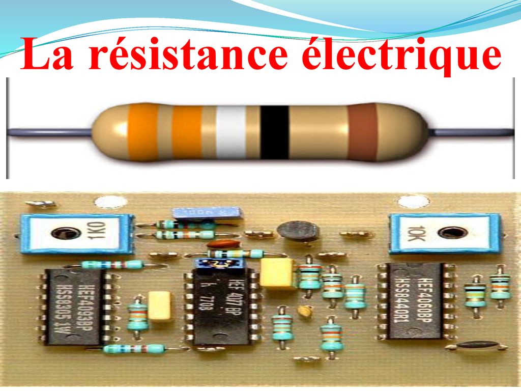 Les résistances électrique