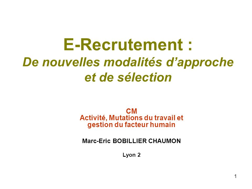 E Recrutement De Nouvelles Modalites D Approche Et De Selection Ppt Telecharger