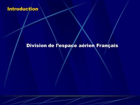 Division de l’espace aérien Français