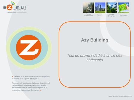 Azy Building Tout un univers dédié à la vie des bâtiments
