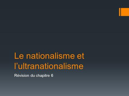Le nationalisme et l’ultranationalisme