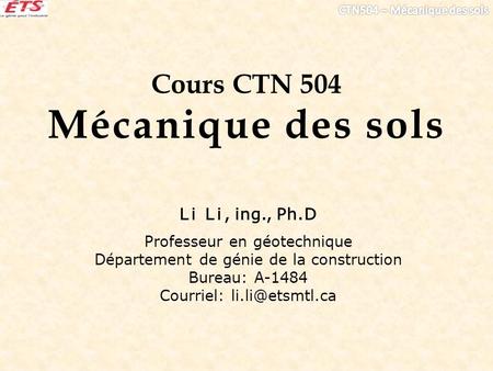 Cours CTN 504 Mécanique des sols