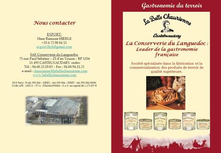La Conserverie du Languedoc : Leader de la gastronomie française