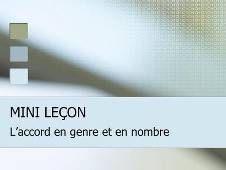 L’accord en genre et en nombre