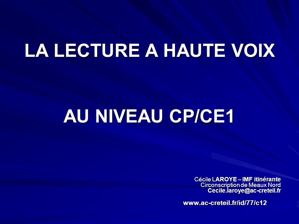 La Lecture A Haute Voix Au Niveau Cp Ce1 Ppt Telecharger