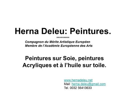 Herna Deleu: Peintures. *********