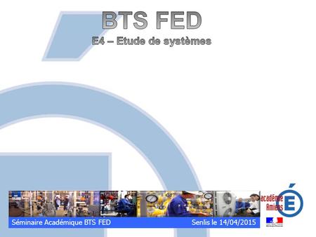 BTS FED E4 – Etude de systèmes