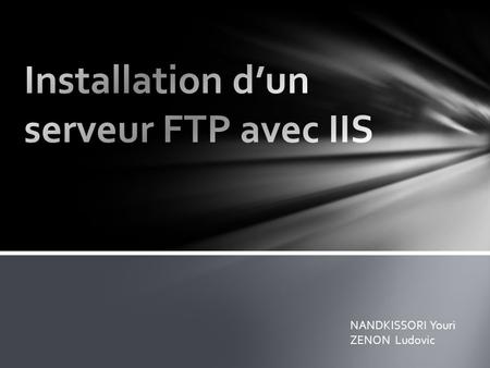 Installation d’un serveur FTP avec IIS