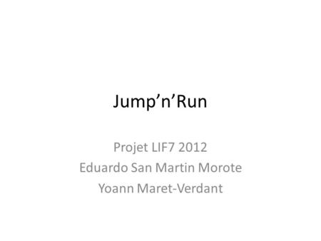 Projet LIF Eduardo San Martin Morote Yoann Maret-Verdant