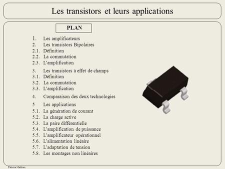 Les transistors et leurs applications