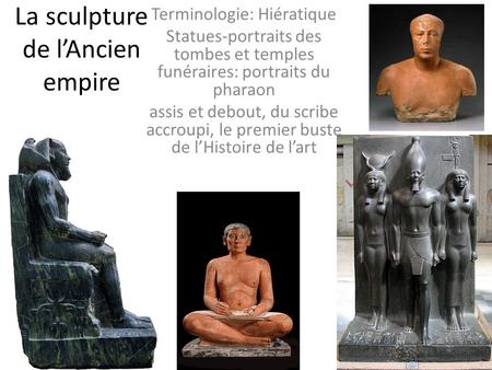 La sculpture de l’Ancien empire
