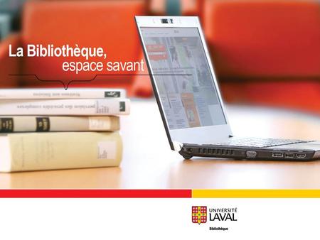 La recherche dans les bases de données ENP-1002 FRANCE BILODEAU AUTOMNE, 2012 Bibliothèque de lUniversité Laval.
