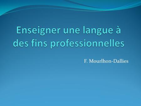 F. Mourlhon-Dallies. Réunion Groupe FOS/FOU Présentation des chapitres 3 et 4 Roberto de Abreu 14-06-2012.