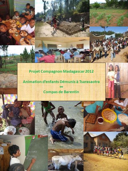 Projet Compagnon Madagascar 2012