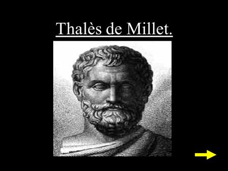 Thalès de Millet..