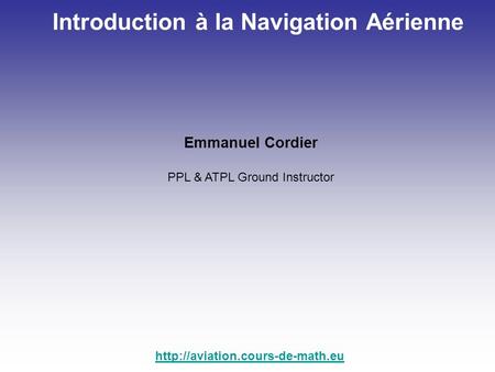 Introduction à la Navigation Aérienne