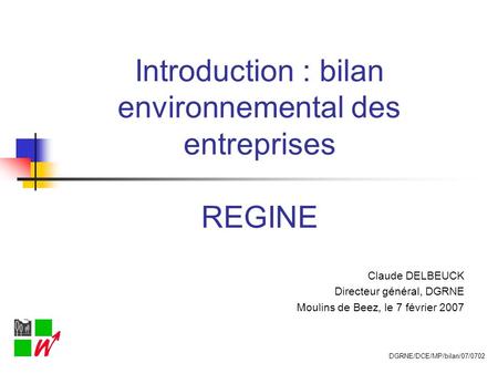 Introduction : bilan environnemental des entreprises REGINE