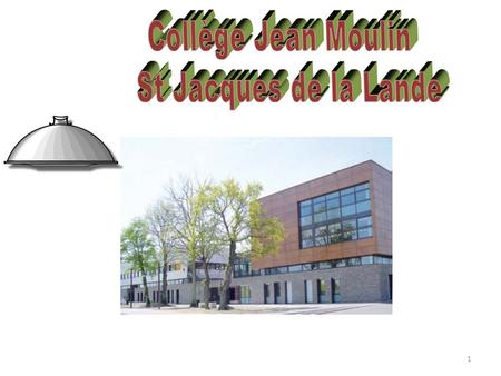 Collège Jean Moulin St Jacques de la Lande.