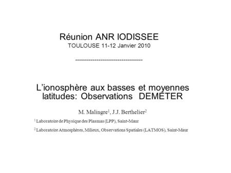 L’ionosphère aux basses et moyennes latitudes: Observations DEMETER