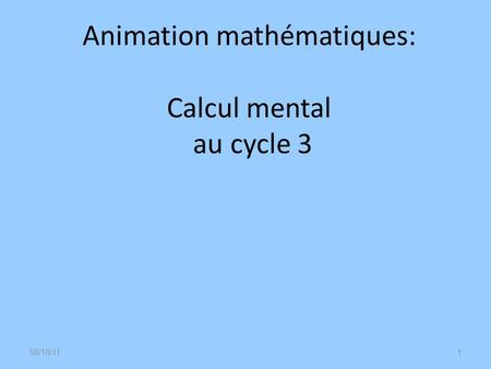 Animation mathématiques: Calcul mental au cycle 3