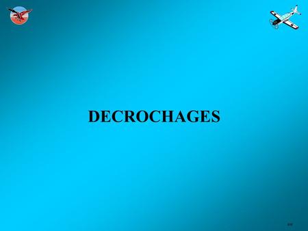 DECROCHAGES ##.