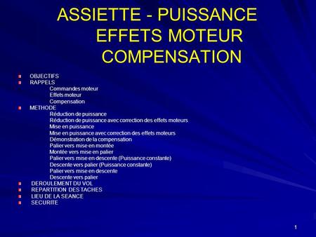 ASSIETTE - PUISSANCE EFFETS MOTEUR COMPENSATION