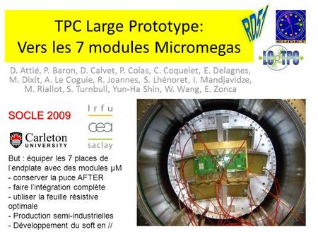 TPC Large Prototype: Vers les 7 modules Micromegas