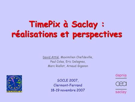 TimePix à Saclay : réalisations et perspectives