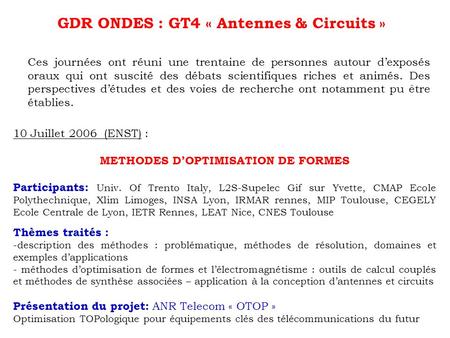 GDR ONDES : GT4 « Antennes & Circuits »