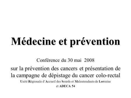 Médecine et prévention