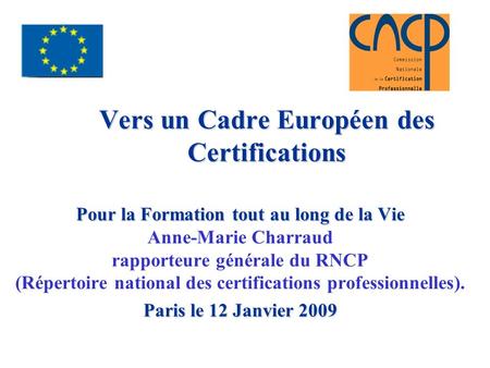 Vers un Cadre Européen des Certifications