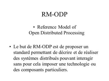 Reference Model of Open Distributed Processing