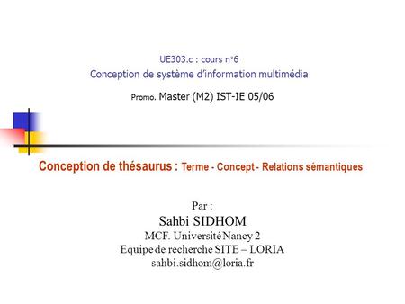 UE303.c : cours n°6 Conception de système d’information multimédia